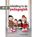 Inleiding in de pedagogiek 9789023248286 Annemarie Becker, Boeken, Verzenden, Gelezen, Annemarie Becker