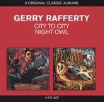 cd - Gerry Rafferty - City To City / Night Owl, Verzenden, Zo goed als nieuw