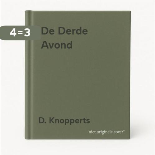 De Derde Avond 9789048402267 D. Knopperts, Boeken, Romans, Gelezen, Verzenden