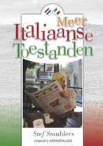 9789461851369 Meer Italiaanse toestanden, Boeken, Schoolboeken, Verzenden, Nieuw, Stef Smulders