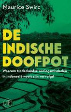 De Indische doofpot 9789029541572 Maurice Swirc, Verzenden, Zo goed als nieuw, Maurice Swirc