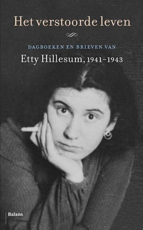 9789463822046 Het verstoorde leven Etty Hillesum, Boeken, Biografieën, Nieuw, Verzenden