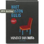 Minder dan niks 9789041416391 Bret Easton Ellis, Boeken, Verzenden, Zo goed als nieuw, Bret Easton Ellis