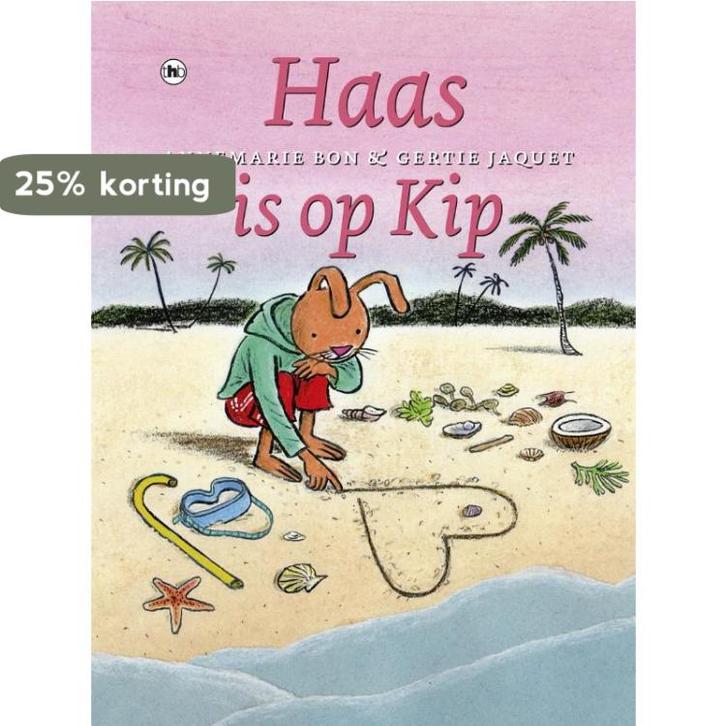 Haas is op kip 9789044338560 Annemarie Bon, Boeken, Kinderboeken | Jeugd | onder 10 jaar, Zo goed als nieuw, Verzenden