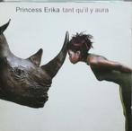 cd - Princess Erika - Tant Quil Y Aura, Verzenden, Zo goed als nieuw