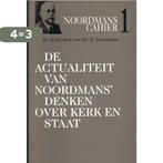 Actualiteit van noordmans denken over 9789043504010, Boeken, Verzenden, Gelezen, R. van den Beld