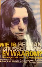 Wie is Herman Brusselmans en waarom ? 9789053335956, Boeken, Verzenden, Gelezen