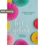 Leef je geloof 9789033803369 Daniëlle Heerens, Boeken, Verzenden, Gelezen, Daniëlle Heerens