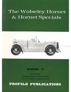 THE WOLSELEY HORNET & HORNET SPECIALS (PROFILE, Nieuw, Author