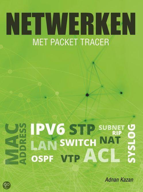 Netwerken met packet tracer 9789081919920 Adnan Kazan, Boeken, Schoolboeken, Gelezen, Verzenden