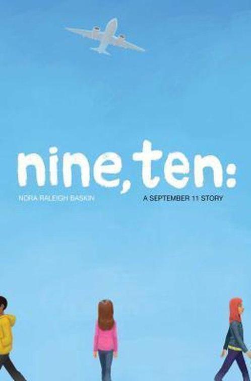 Nine, Ten 9781442485068 Nora Raleigh Baskin, Boeken, Overige Boeken, Gelezen, Verzenden
