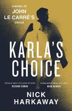 Karlas Choice | 9780241714911 | Nick Harkaway ; John le, Zo goed als nieuw, Nick Harkaway ; John le Carre
