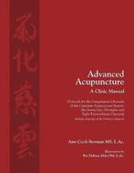 9780983772088 Advanced Acupuncture, A Clinic Manual: Prot..., Boeken, Verzenden, Nieuw, Ann Cecil-Sterman