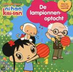 De lampionnenoptocht / Kai-Lan 9789089417145, Verzenden, Gelezen, Sheila Sweeny Higginson