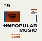 Various - BBC Late Junction Sessions - (Un)Popular Music  (2, Verzenden, Zo goed als nieuw