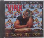 cd - Vinx  - I Love My Job, Verzenden, Zo goed als nieuw
