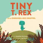 Tiny T. Rex en de onmogelijke knuffel 9789493408029, Verzenden, Gelezen, Jonathan Stutzman