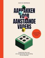 9789000393145 Aanpakken voor aanstaande vaders, Boeken, Verzenden, Nieuw, David Borman