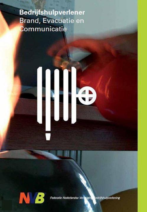 9789490100001 Bedrijfshulpverlener Brand, Evacuatie en Co..., Boeken, Schoolboeken, Zo goed als nieuw, Verzenden