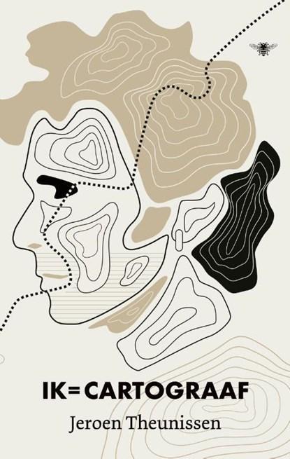 Ik = cartograaf | 9789403163611 | Jeroen Theunissen, Boeken, Literatuur, Zo goed als nieuw