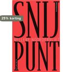 Snijpunt 9789045701448 Nelleke Noordervliet, Boeken, Verzenden, Gelezen, Nelleke Noordervliet