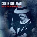 Chris Hillman - Live At The Bottom Line 1977 - CD, Ophalen of Verzenden, Nieuw in verpakking