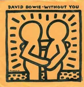 vinyl single 7 inch - David Bowie - Without You (Netherla..., Cd's en Dvd's, Vinyl Singles, Zo goed als nieuw, Verzenden