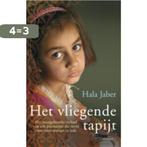 Het Vliegende Tapijt 9789021802176 Hala Jaber, Boeken, Verzenden, Gelezen, Hala Jaber