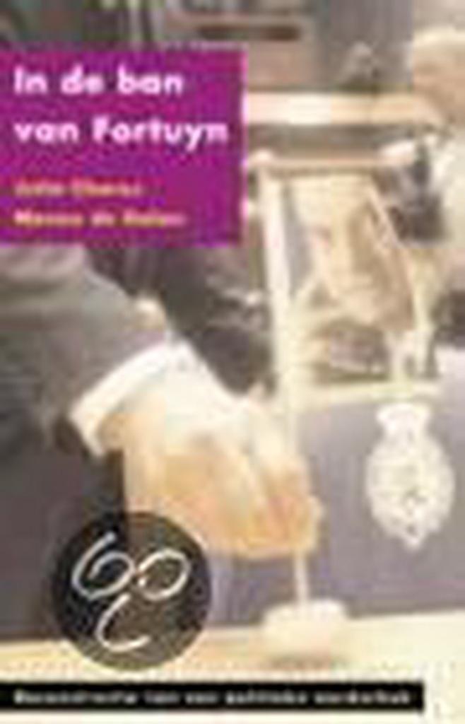 In de ban van Fortuyn 9789053303405 J. Chorus, Boeken, Politiek en Maatschappij, Zo goed als nieuw, Verzenden