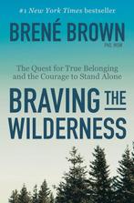 9780812995848 Braving the Wilderness | Tweedehands, Boeken, Verzenden, Zo goed als nieuw, Brene Brown
