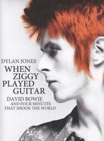 When Ziggy played guitar: David Bowie and four minutes that, Boeken, Gelezen, Verzenden, Dylan Jones