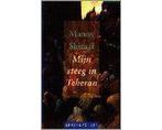 Mijn steeg in teheran pcket - Mijn steeg in teheran pcket, Boeken, Ophalen of Verzenden, Nieuw