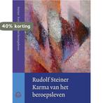 Karma van het beroepsleven / Werken en voordrachten, Boeken, Verzenden, Zo goed als nieuw, Rudolf Steiner