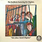 LP gebruikt - The Yardbirds - Eric (Slow-Hand) Clapton, Cd's en Dvd's, Vinyl | Rock, Zo goed als nieuw, Verzenden