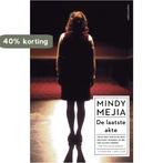 De laatste akte 9789026332524 Mindy Mejia, Verzenden, Zo goed als nieuw, Mindy Mejia