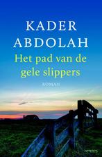 Het pad van de gele slippers 9789044633993 Kader Abdolah, Boeken, Verzenden, Zo goed als nieuw, Kader Abdolah