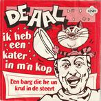 vinyl single 7 inch - De Aal - Ik Heb Een Kater In Mn Ko..., Cd's en Dvd's, Vinyl Singles, Verzenden, Zo goed als nieuw