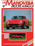 1988 LA MANOVELLA E RUOTE A RAGGI ITALIAANS 2, Boeken, Nieuw, Author