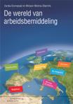 De wereld van arbeidsbemiddeling 9789046902158
