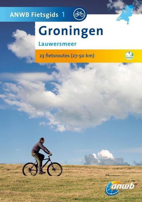 Groningen: Lauwersmeer / ANWB fietsgids / 1 9789018031671, Boeken, Reisgidsen, Gelezen, Verzenden
