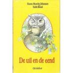 De uil en de eend 9789062384112 H. Muschg-Johansen, Verzenden, Gelezen, H. Muschg-Johansen