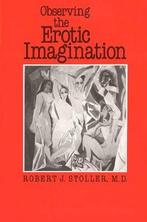 9780300054736 Observing the Erotic Imagination, Nieuw, Robert J. Stoller, Verzenden