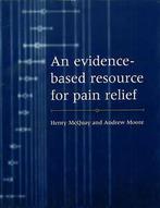 Moore, R. A. : An Evidence-based Resource for Pain Reli, Boeken, Verzenden, Gelezen, R.A. Moore, Henry Mcquay