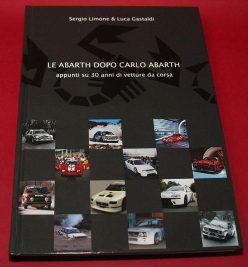 Le Abarth dopo Carlo Abarth – The Abarth projects after Carl, Boeken, Auto's | Boeken, Zo goed als nieuw, Algemeen, Verzenden