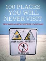 100 Places You Will Never Visit, Ophalen of Verzenden, Nieuw
