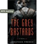 The Grey Bastards 9780525575832 Jonathan French, Boeken, Verzenden, Gelezen, Jonathan French