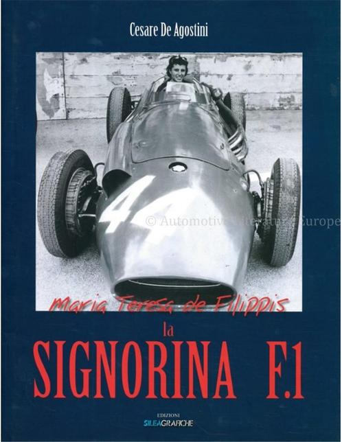 MARIA TERESA DE FILIPPIS, LA SIGNORINA F1 (GESIGNEERD DOOR, Boeken, Auto's | Boeken