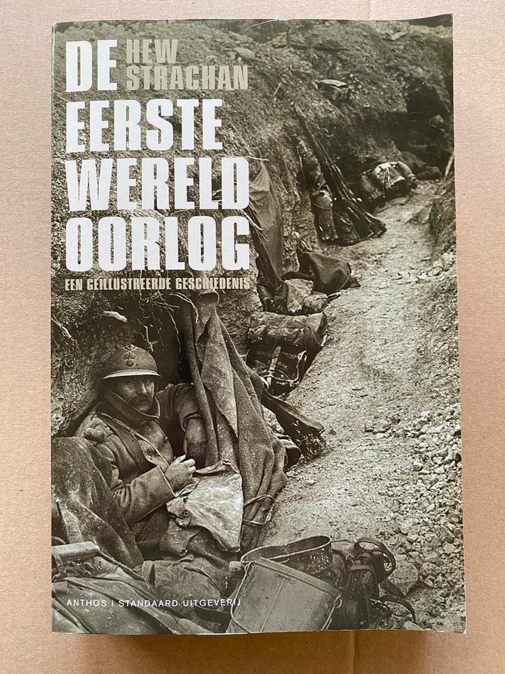 De Eerste Wereldoorlog - Een Geïllustreerde Geschiedenis, Verzamelen, Militaria | Algemeen, Boek of Tijdschrift, Ophalen of Verzenden