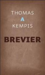 Brevier 9789043519663 Thomas A Kempis, Boeken, Verzenden, Zo goed als nieuw, Thomas A Kempis
