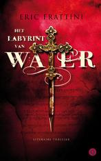 Het Labyrint Van Water  -  Eric Frattini, Gelezen, Eric Frattini, Verzenden